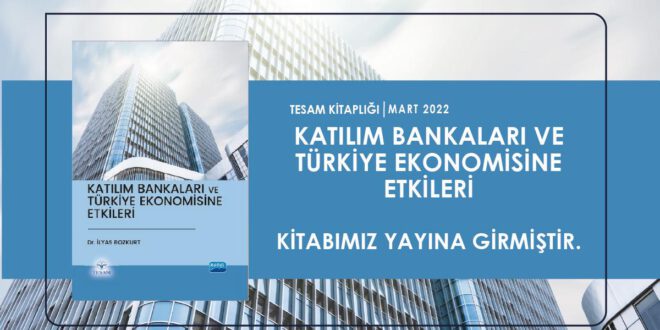 Kitap I Katılım Bankaları ve Türkiye Ekonomisine Etkileri