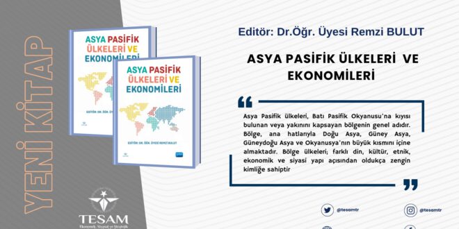 Kitap I Asya Pasifik Ülkeleri ve Ekonomileri