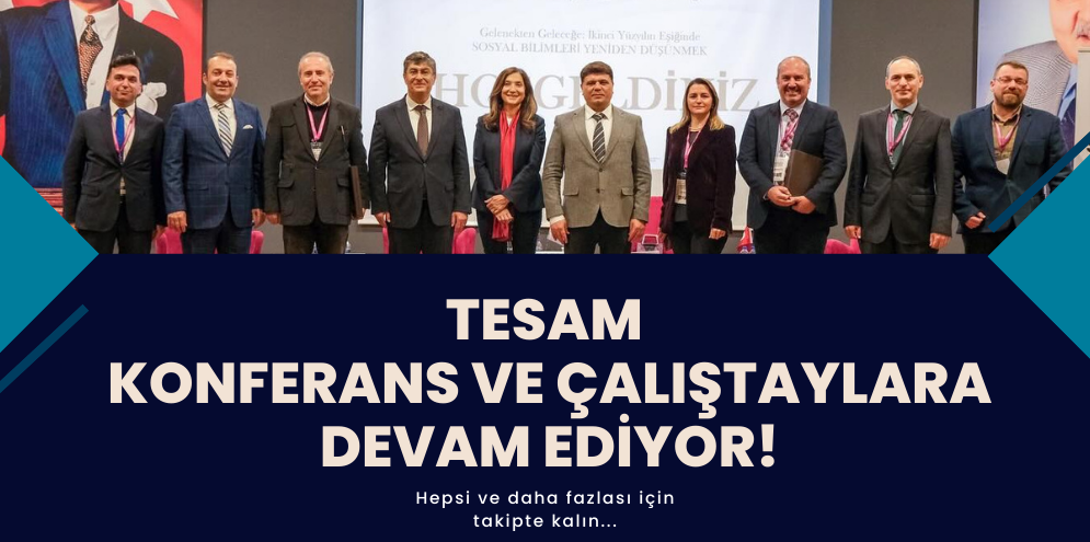 TESAM Bilimsel Literatüre Katkı Sağlamaya Devam Ediyor!