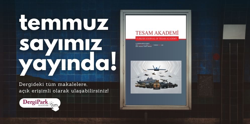 TESAM Hakemli Dergisinin Temmuz Sayısı Yayında!