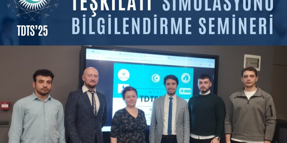 Türk Devletleri Teşkilatı Simülasyonu İçin İlk Adım Atıldı!